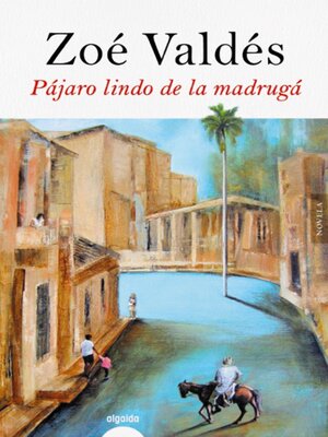 cover image of Pájaro lindo de la madrugá